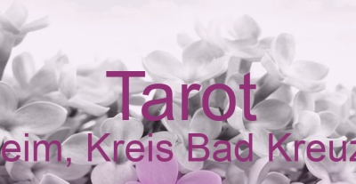 Tarot Roxheim, Kreis Bad Kreuznach | Top-Experten für Kartenlegen, Wahrsagen, Hellsehen, Zukunftsdeutung. Tarot Roxheim, Kreis Bad Kreuznach | Top-Experten für Kartenlegen, Wahrsagen, Hellsehen, Zukunftsdeutung.